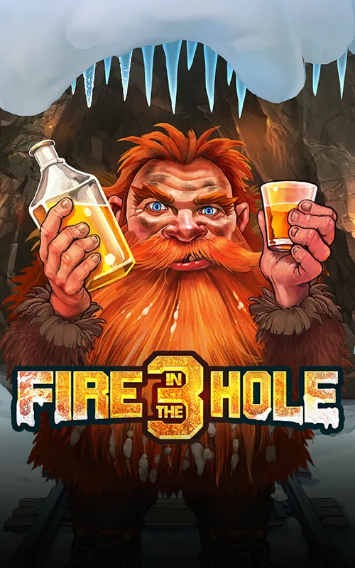 Fire in the Hole 3 at Quick Slot Casino